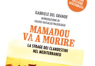 Mamadou va a morire. Strage dei clandestini nel Mediterraneo