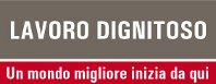 Lavoro dignitoso per tutti