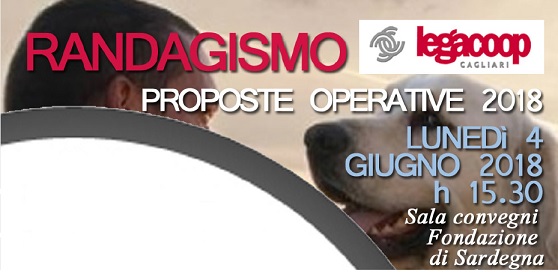 Convegno “Il randagismo, proposte operative 2018” Cagliari 4 giugno