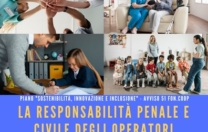 Seminario – LA RESPONSABILITA’ PENALE E CIVILE DEGLI OPERATORI